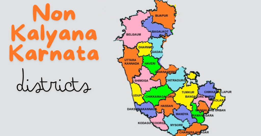 Non Kalyana Karnataka Districts